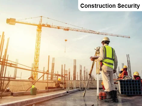 Construction Secruity